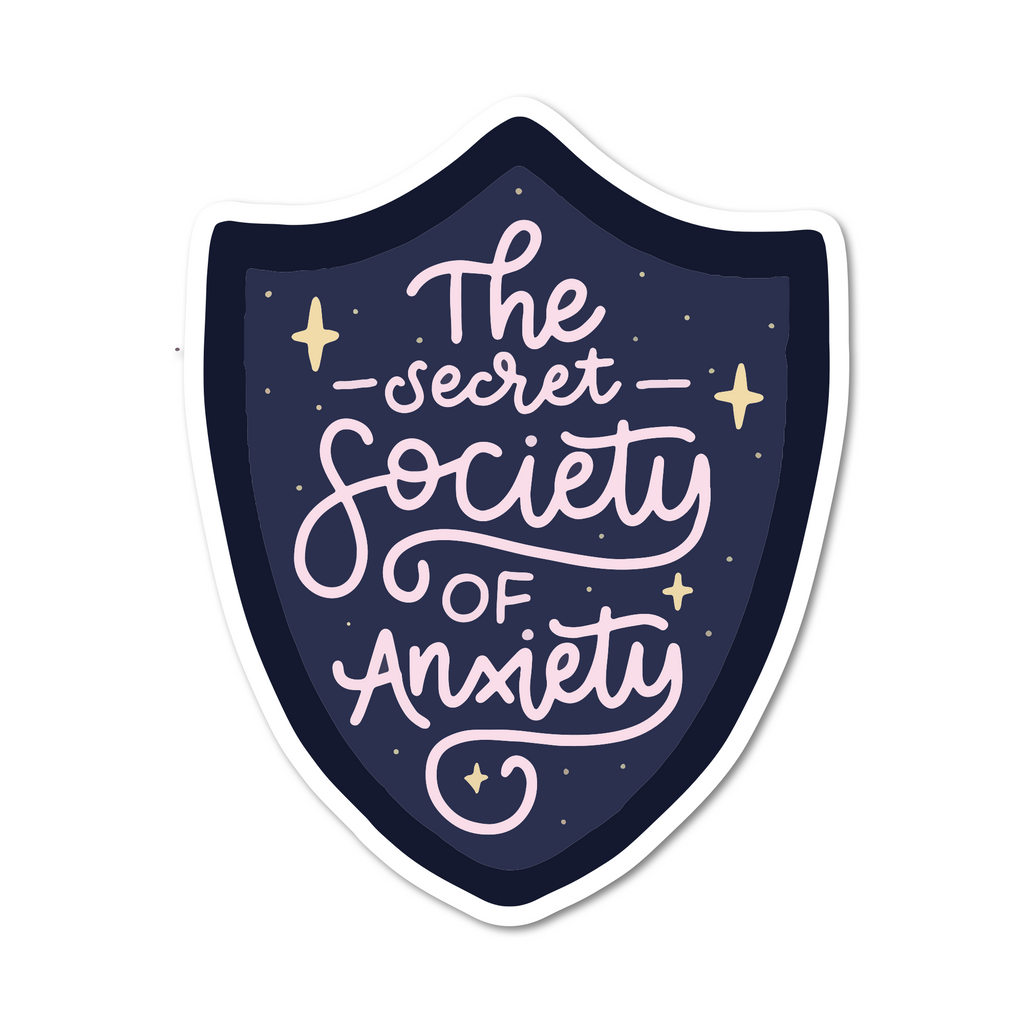 Secret Society of Anxiety sticker at Pressland General Mission British Columbia